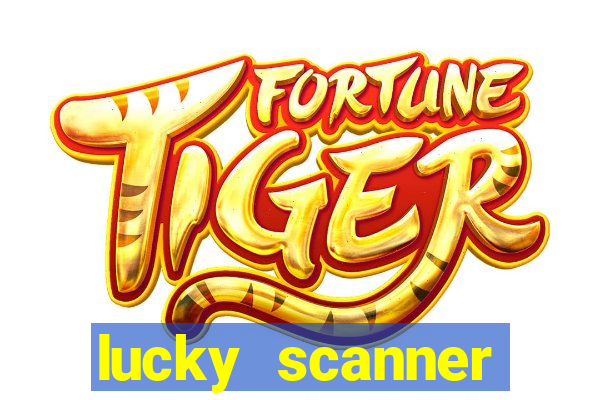 lucky scanner leitor da sorte